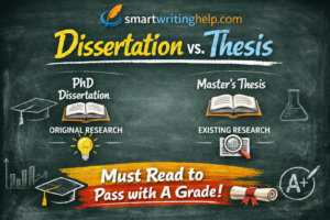 Smartwritinghelp- Dissertation Vs Thesis.